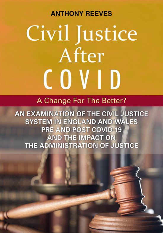 Civil Justice After COVID: A Change for the Better? - cover