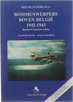Belgie in Oorlog- Bommenwerpers Boven Belgie 1942-1943