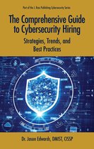 Cybersecurity Professional Development - The Comprehensive Guide to Cybersecurity Hiring