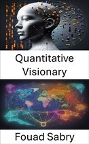 Economic Science 509 - Quantitative Visionary