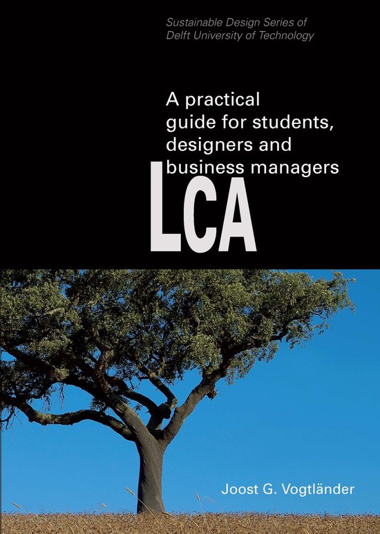 LCA, a practical guide for students, designers and business  ... - cover