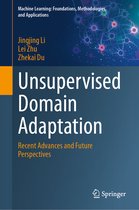 Machine Learning: Foundations, Methodologies, and Applications- Unsupervised Domain Adaptation
