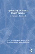 Spirituality in Mental Health Practice