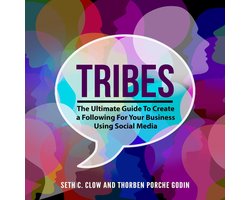 Omslag van Tribes: Volgers Creëren via Social Media