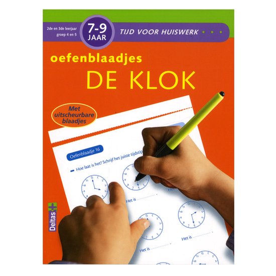 Tijd voor huiswerk - De klok 7-9 jaar; 2de en 3de leerjaar;  ... - cover