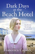 The Beach Hotel Series3- Dark Days at the Beach Hotel