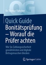 Quick Guide- Quick Guide Bonitätsprüfung – Worauf die Prüfer achten