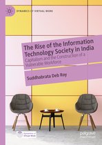 Dynamics of Virtual Work-The Rise of the Information Technology Society in India
