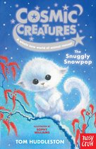 Cosmic Creatures 4 - Cosmic Creatures: The Snuggly Snowpop