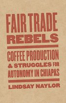 Diverse Economies and Livable Worlds- Fair Trade Rebels