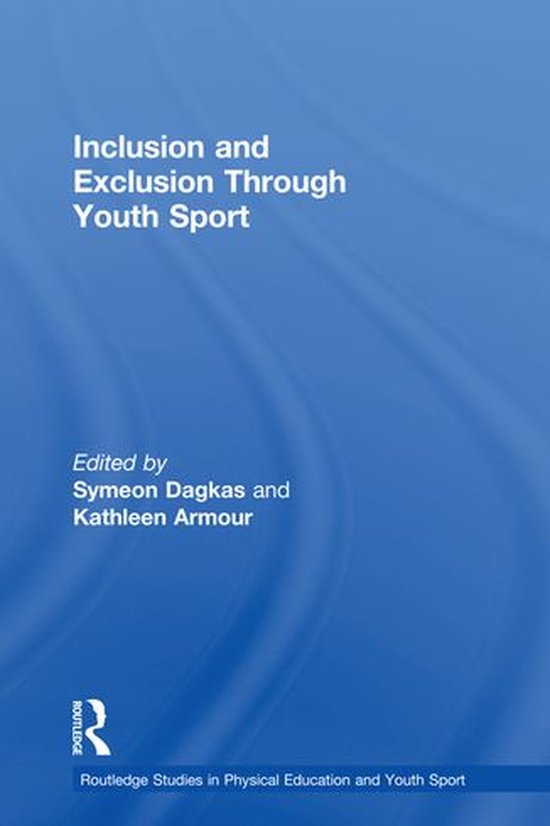 Inclusion and Exclusion Through Youth Sport - cover
