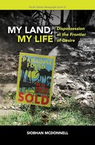 Pacific Islands Monograph Series- My Land, My Life