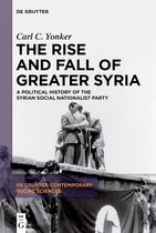 De Gruyter Contemporary Social Sciences1-The Rise and Fall of Greater Syria