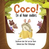 Coco! En al haar ouders | ISBN 9789083154527 | Prentenboek | Intentioneel co-ouderschap | Aart van der Haven