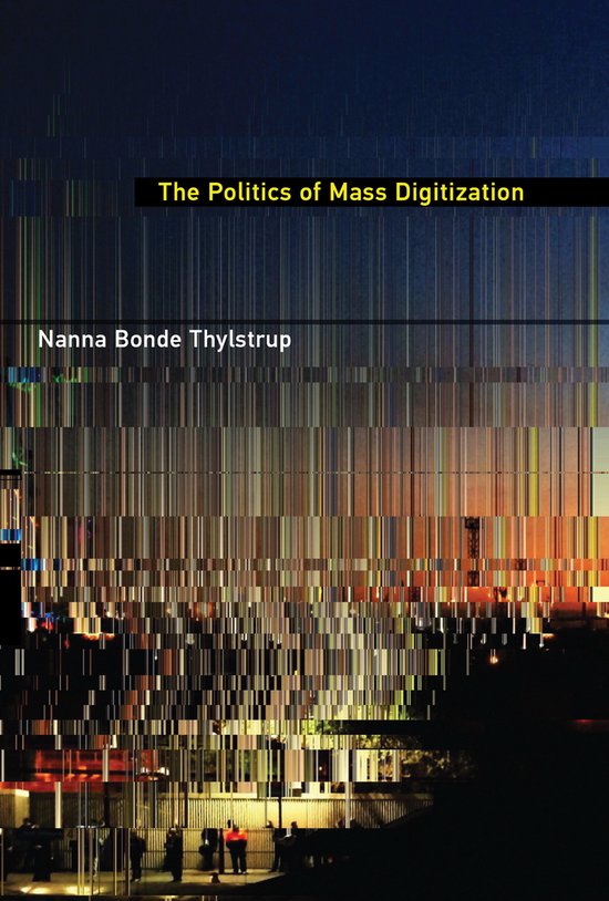 The Politics of Mass Digitization - cover