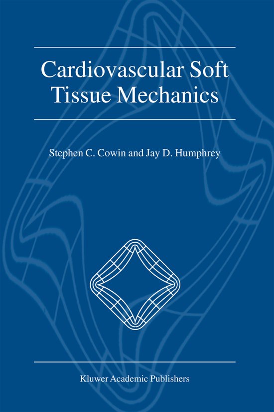 Cardiovascular Soft Tissue Mechanics - cover