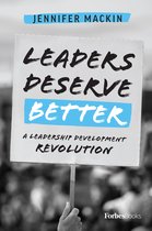 Leaders Deserve Better