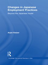 Routledge International Business in Asia- Changes in Japanese Employment Practices