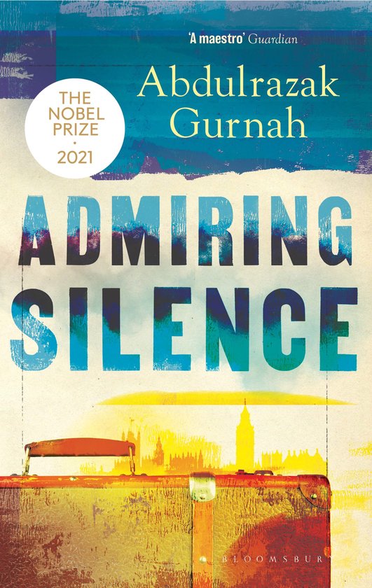 Boek 'Admiring Silence' met op de cover een oude koffer en de tekst 'The Nobel Prize 2021'.