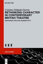 Contemporary Drama in English Studies26- Rethinking Character in Contemporary British Theatre