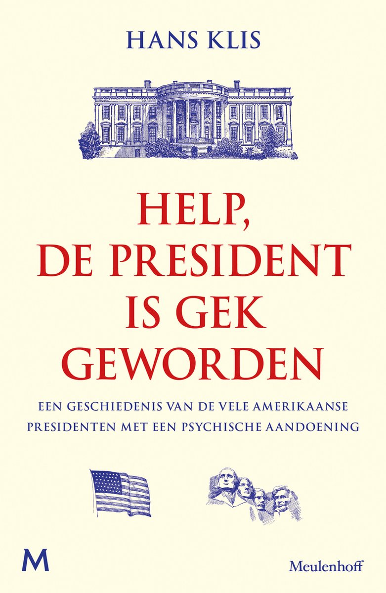Omslag van Help, de president is gek geworden