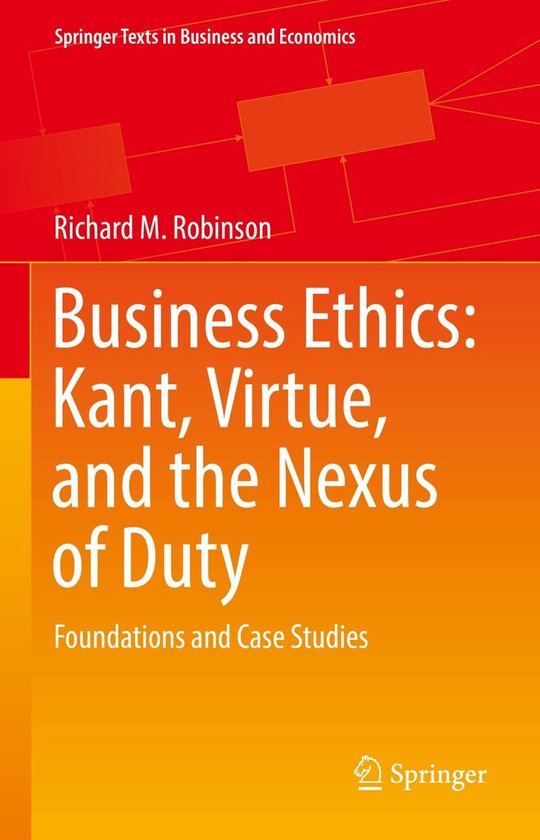 Springer Texts in Business and Economics - Business Ethics:  ... - cover