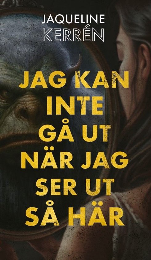 Jag kan inte gå ut när jag ser ut så här - cover