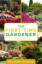 The First-Time Gardener - The First-Time Gardener