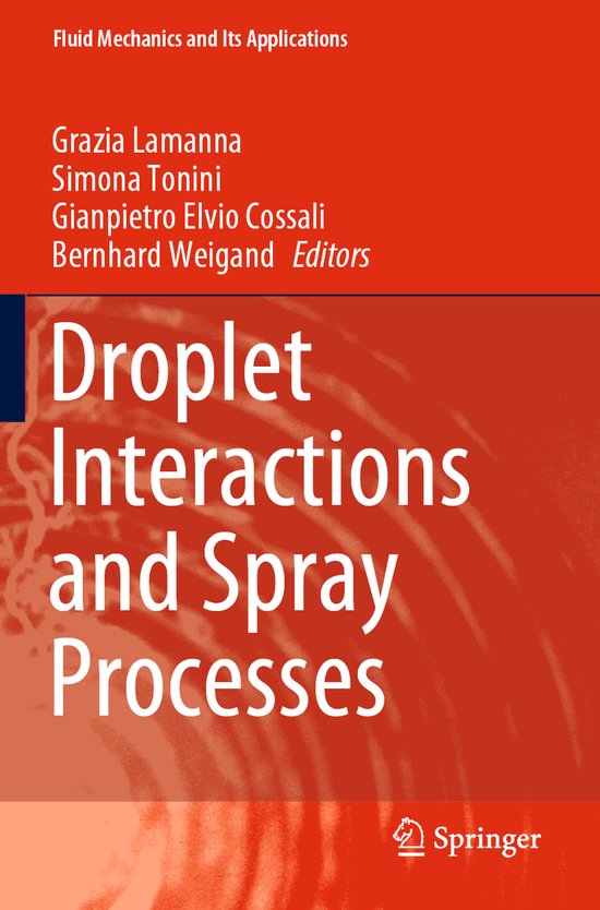 Droplet Interactions and Spray Processes - cover