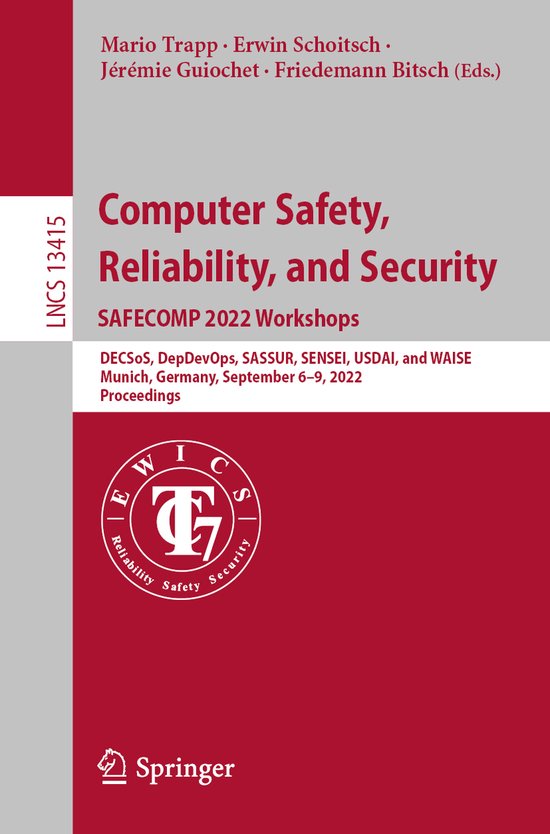 Lecture Notes in Computer Science13415- Computer Safety, Rel ... - cover