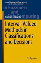 Interval Valued Methods in Classifications and Decisions