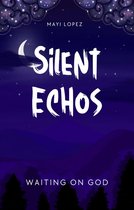 Silent Echos