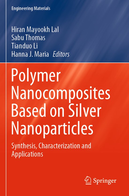 Polymer Nanocomposites Based on Silver Nanoparticles - cover