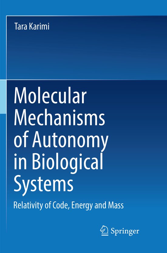 Molecular Mechanisms of Autonomy in Biological Systems - cover