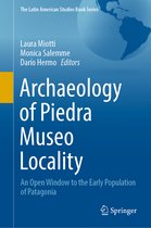 The Latin American Studies Book Series- Archaeology of Piedra Museo Locality