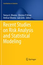 Contributions to Statistics- Recent Studies on Risk Analysis and Statistical Modeling