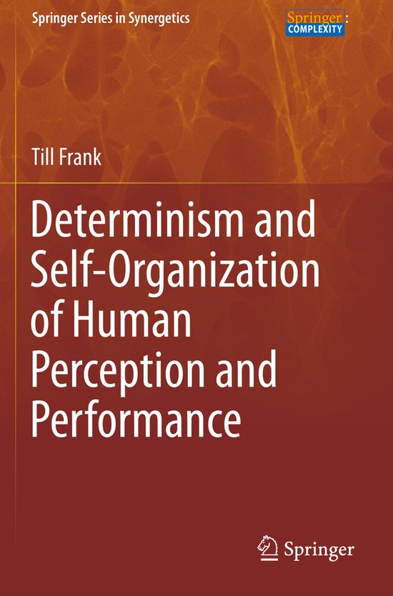 Determinism and Self Organization of Human Perception and Pe ... - cover