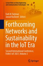 Lecture Notes on Data Engineering and Communications Technologies 130 - Forthcoming Networks and Sustainability in the IoT Era