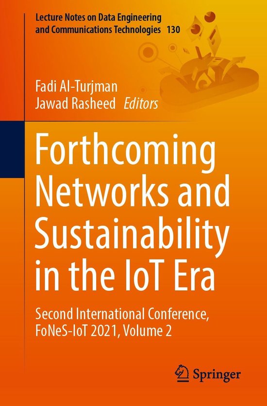 Foto: Lecture notes on data engineering and communications technologies 130 forthcoming networks and sustainability in the iot era