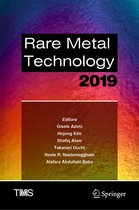 The Minerals, Metals & Materials Series - Rare Metal Technology 2019