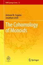 RSME Springer Series 12 - The Cohomology of Monoids