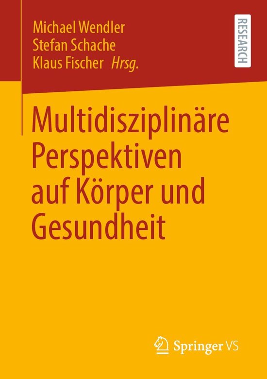 Multidisziplinäre Perspektiven auf Körper und Gesundheit - cover