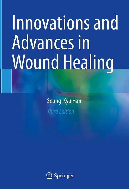 Medicine (R0) - Innovations and Advances in Wound Healing - cover