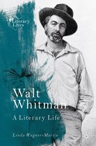 Literary Lives - Walt Whitman