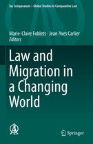 Ius Comparatum - Global Studies in Comparative Law 31 - Law and Migration in a Changing World