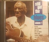 Still Got The Blues Vol.1