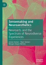 Sensemaking and Neuroaesthetics