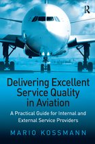 Delivering Excellent Service Quality in Aviation