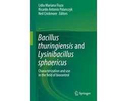 Bacillus thuringiensis and Lysinibacillus sphaericus