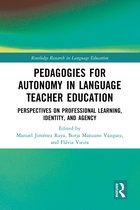 Routledge Research in Language Education- Pedagogies for Autonomy in Language Teacher Education